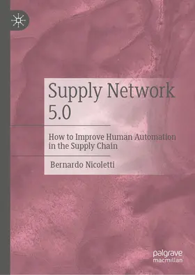 Nicoletti |  Supply Network 5.0 | Buch |  Sack Fachmedien