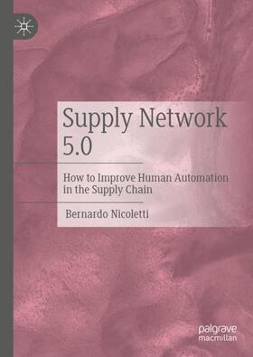 Nicoletti | Supply Network 5.0 | Buch | 978-3-031-22031-9 | sack.de