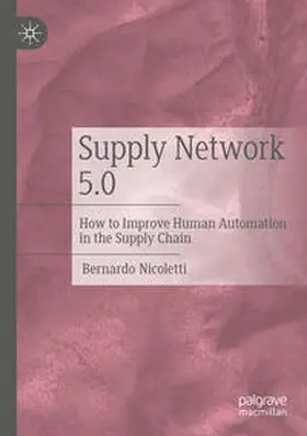 Nicoletti |  Supply Network 5.0 | Buch |  Sack Fachmedien