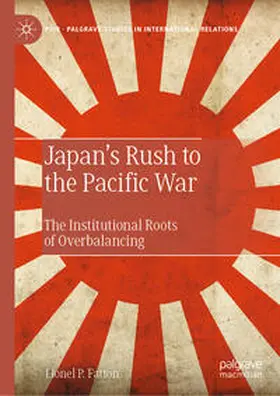 Fatton | Japan’s Rush to the Pacific War | E-Book | sack.de