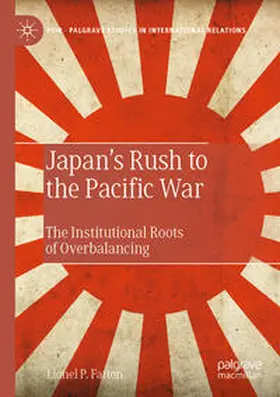 Fatton |  Japan's Rush to the Pacific War | Buch |  Sack Fachmedien