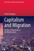Rodriguez |  Capitalism and Migration | Buch |  Sack Fachmedien
