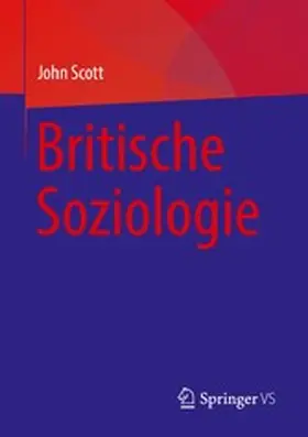 Scott | Britische Soziologie | E-Book | www.sack.de