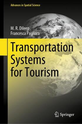 Pagliara / Dileep | Transportation Systems for Tourism | Buch | 978-3-031-22126-2 | sack.de