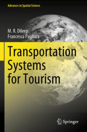 Pagliara / Dileep |  Transportation Systems for Tourism | Buch |  Sack Fachmedien