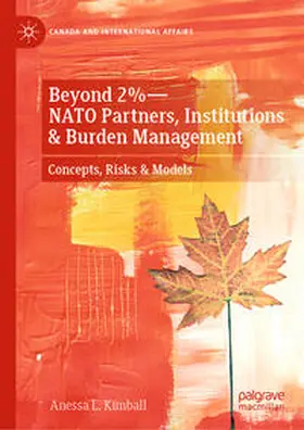 Kimball | Beyond 2%—NATO Partners, Institutions & Burden Management | E-Book | sack.de