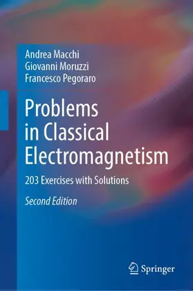 Macchi / Pegoraro / Moruzzi |  Problems in Classical Electromagnetism | Buch |  Sack Fachmedien