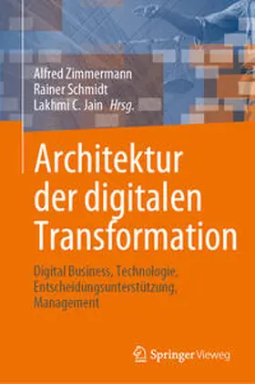 Zimmermann / Schmidt / Jain | Architektur der digitalen Transformation | E-Book | sack.de