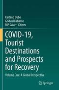 Dube / Swart / Nhamo |  COVID-19, Tourist Destinations and Prospects for Recovery | Buch |  Sack Fachmedien