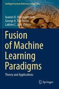 Hatzilygeroudis / Jain / Tsihrintzis |  Fusion of Machine Learning Paradigms | Buch |  Sack Fachmedien
