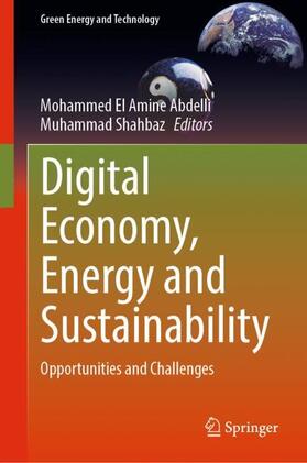 Shahbaz / El Amine Abdelli | Digital Economy, Energy and Sustainability | Buch | 978-3-031-22381-5 | sack.de