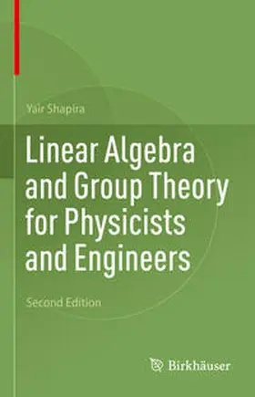 Shapira | Linear Algebra and Group Theory for Physicists and Engineers | E-Book | www.sack.de