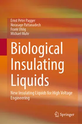 Pagger / Pattanadech / Uhlig | Biological Insulating Liquids | E-Book | www.sack.de