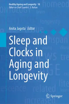 Jagota | Sleep and Clocks in Aging and Longevity | E-Book | sack.de