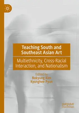 Kim / Pyun |  Teaching South and Southeast Asian Art | eBook | Sack Fachmedien