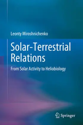 Miroshnichenko | Solar-Terrestrial Relations | E-Book | sack.de