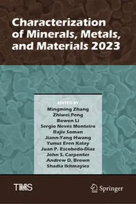 Zhang / Peng / Brown |  Characterization of Minerals, Metals, and Materials 2023 | eBook | Sack Fachmedien