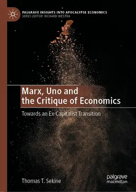 Sekine |  Marx, Uno and the Critique of Economics | eBook | Sack Fachmedien