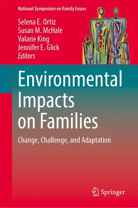 Ortiz / Glick / McHale |  Environmental Impacts on Families | Buch |  Sack Fachmedien
