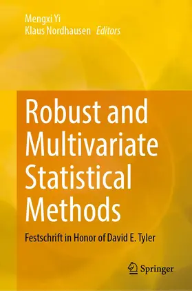 Yi / Nordhausen | Robust and Multivariate Statistical Methods | Buch | 978-3-031-22686-1 | www.sack.de