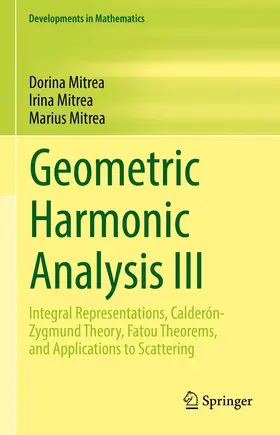 Mitrea |  Geometric Harmonic Analysis III | Buch |  Sack Fachmedien