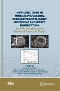 Reddy / Anderson / Zhang |  New Directions in Mineral Processing, Extractive Metallurgy, Recycling and Waste Minimization | Buch |  Sack Fachmedien