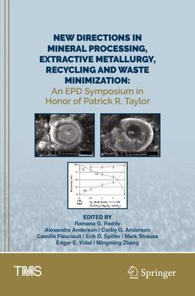 Reddy / Anderson / Zhang |  New Directions in Mineral Processing, Extractive Metallurgy, Recycling and Waste Minimization | Buch |  Sack Fachmedien