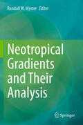 Myster |  Neotropical Gradients and Their Analysis | Buch |  Sack Fachmedien