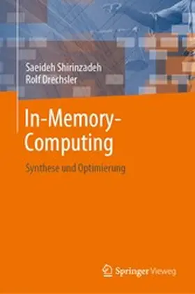 Shirinzadeh / Drechsler |  In-Memory-Computing | eBook | Sack Fachmedien