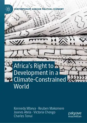 Mbeva / Makomere / Atela |  Africa's Right to Development in a Climate-Constrained World | Buch |  Sack Fachmedien