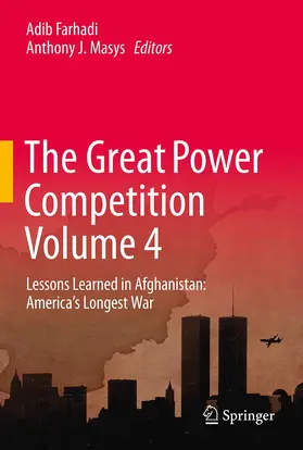 Masys / Farhadi |  The Great Power Competition Volume 4 | Buch |  Sack Fachmedien