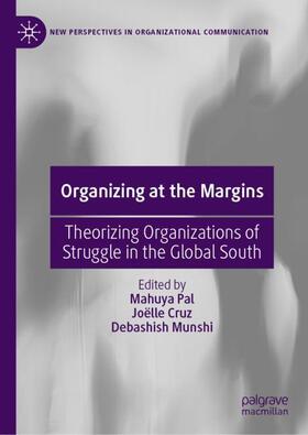 Pal / Munshi / Cruz | Organizing at the Margins | Buch | 978-3-031-22992-3 | sack.de