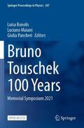 Bonolis / Pancheri / Maiani |  Bruno Touschek 100 Years | Buch |  Sack Fachmedien