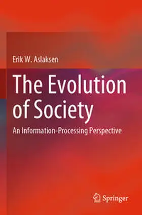 Aslaksen |  The Evolution of Society | Buch |  Sack Fachmedien