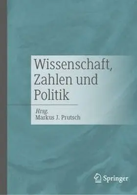 Prutsch | Wissenschaft, Zahlen und Politik | E-Book | www.sack.de