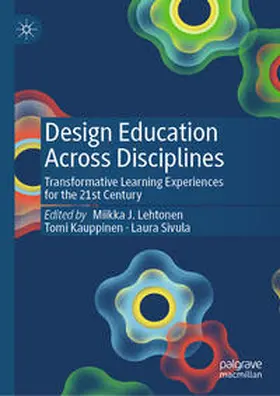 Lehtonen / Sivula / Kauppinen |  Design Education Across Disciplines | Buch |  Sack Fachmedien