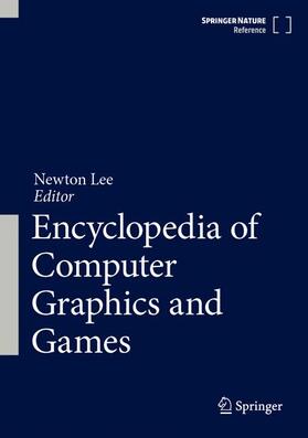 Lee | Encyclopedia of Computer Graphics and Games | Buch | 978-3-031-23159-9 | sack.de