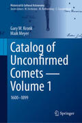 Kronk / Meyer |  Catalog of Unconfirmed Comets - Volume 1 | eBook | Sack Fachmedien