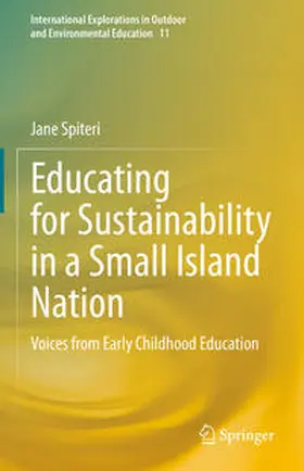 Spiteri |  Educating for Sustainability in a Small Island Nation | Buch |  Sack Fachmedien