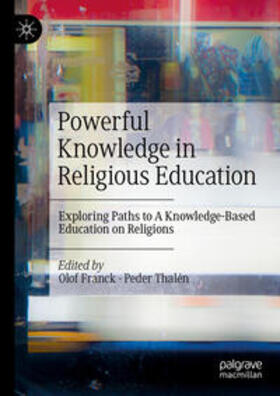Franck / Thalén | Powerful Knowledge in Religious Education | E-Book | sack.de