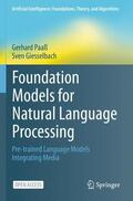 Giesselbach / Paaß |  Foundation Models for Natural Language Processing | Buch |  Sack Fachmedien