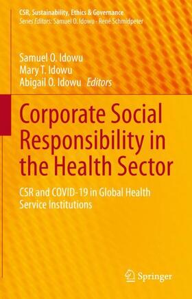Idowu |  Corporate Social Responsibility in the Health Sector | Buch |  Sack Fachmedien