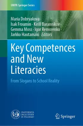 Dobryakova / Froumin / Hautamäki |  Key Competences and New Literacies | Buch |  Sack Fachmedien
