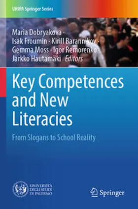 Dobryakova / Froumin / Hautamäki |  Key Competences and New Literacies | Buch |  Sack Fachmedien