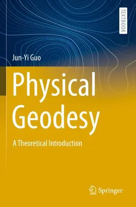 Guo |  Physical Geodesy | Buch |  Sack Fachmedien