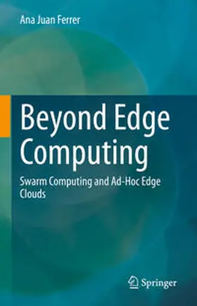 Juan Ferrer | Beyond Edge Computing | E-Book | www.sack.de