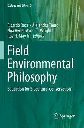 Rozzi / Tauro / May Jr. |  Field Environmental Philosophy | Buch |  Sack Fachmedien