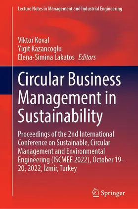 Koval / Lakatos / Kazancoglu |  Circular Business Management in Sustainability | Buch |  Sack Fachmedien