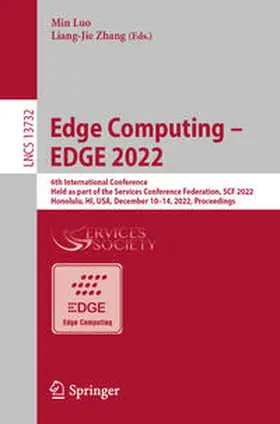 Luo / Zhang |  Edge Computing – EDGE 2022 | eBook | Sack Fachmedien