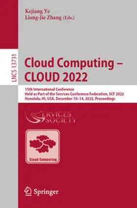 Ye / Zhang |  Cloud Computing – CLOUD 2022 | eBook | Sack Fachmedien